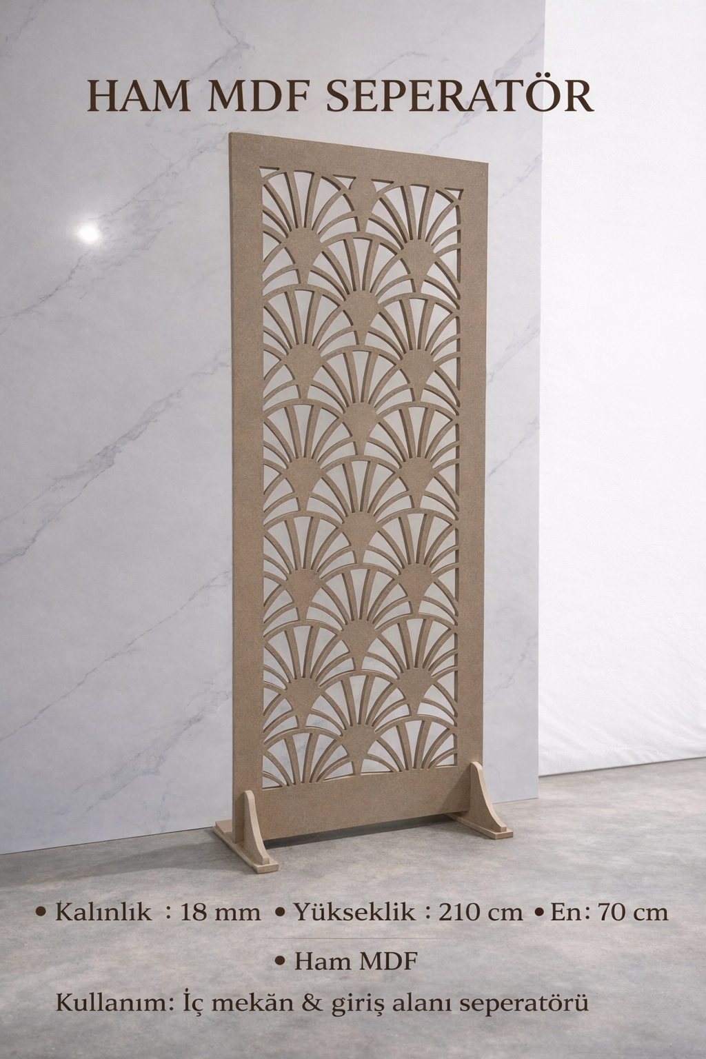 HAM MDF SEPERATÖR (70 CM X 120 CM )