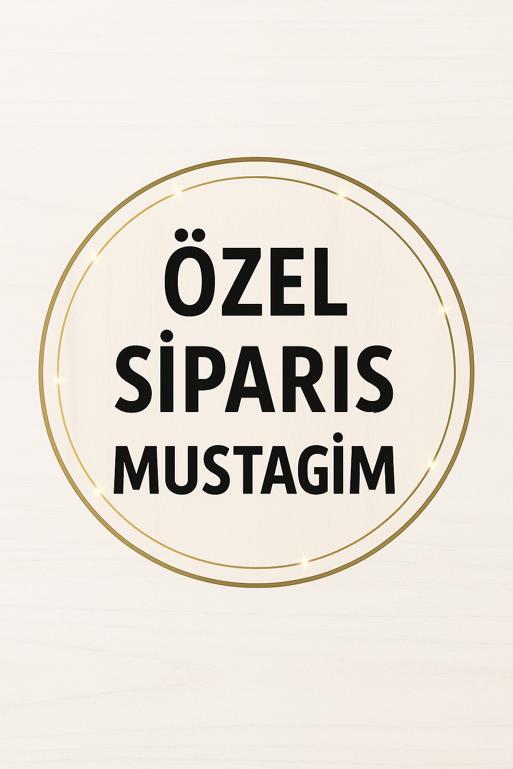 RUKİYE HANIM ÖZEL SİPARİŞİ (MUSTAGİM BEY)