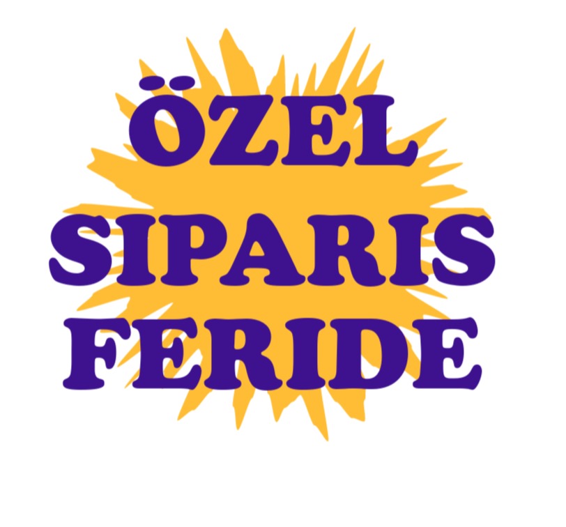OSMAN MERT ÖZEL SİPARİŞ ( FERİDE HANIM )