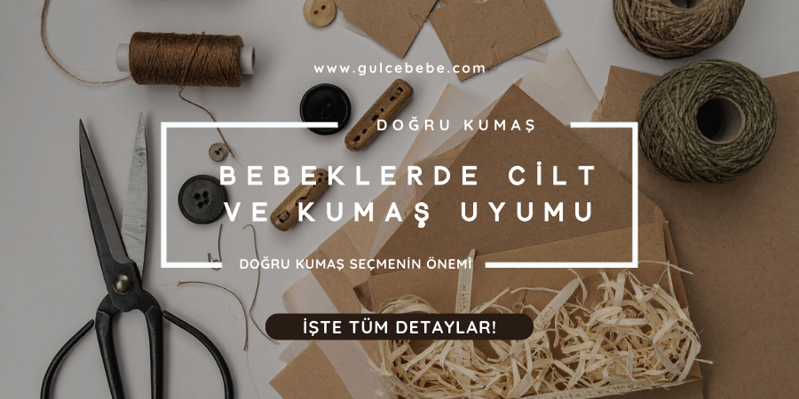 👶🌿 Bebeklerde Cilt ve Kumaş Uyumu — Doğru Kumaş Seçmenin Önemi