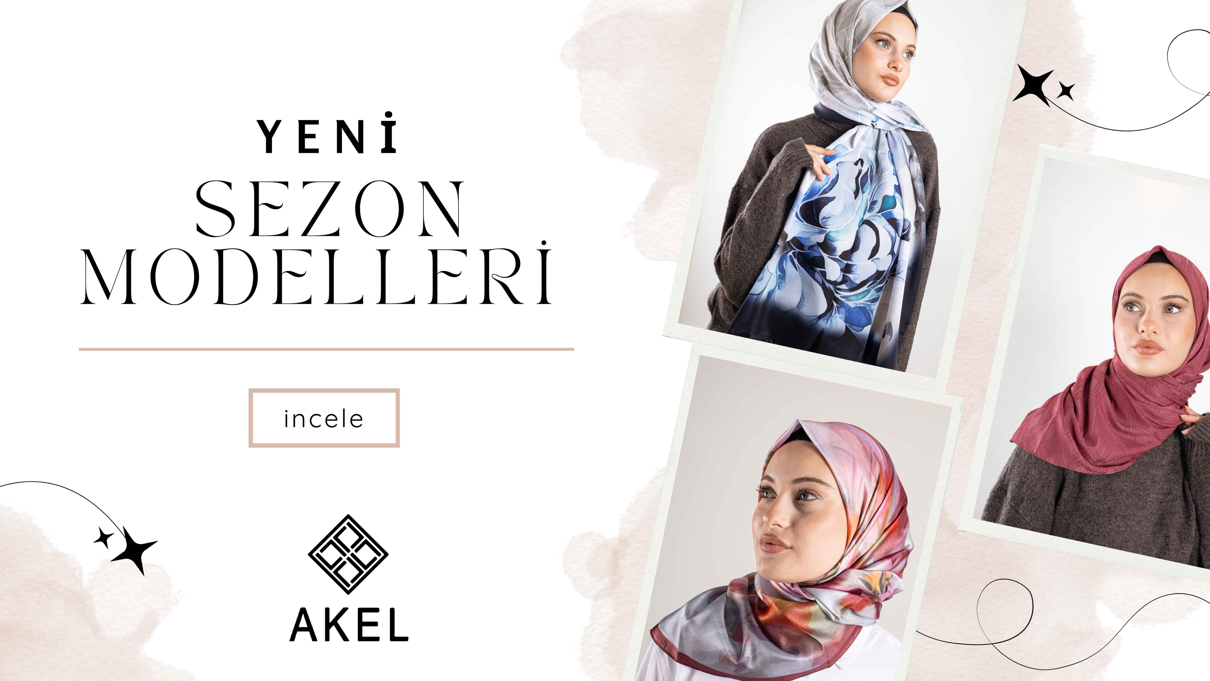 YENİ SEZON MODELLERİ