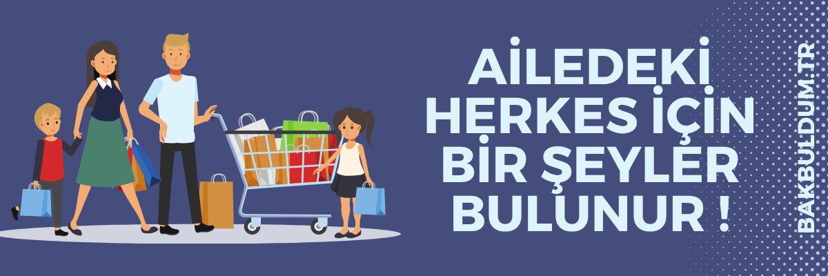 Ailedeki herkes için