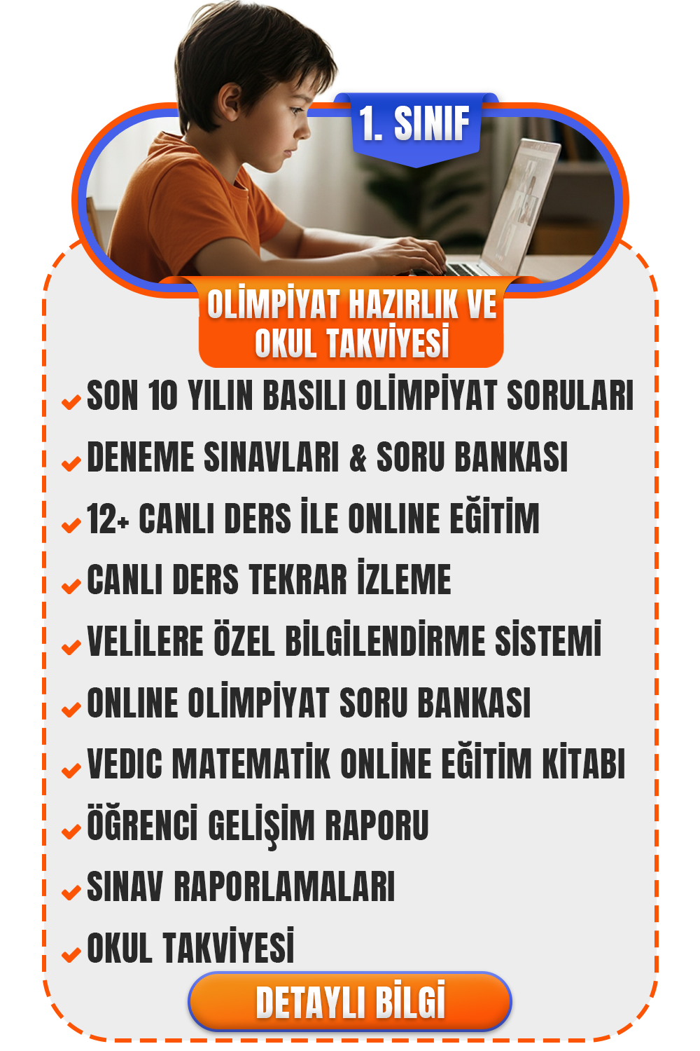 1. SINIF OLİMPİYAT HAZIRLIK VE OKUL TAKVİYESİ