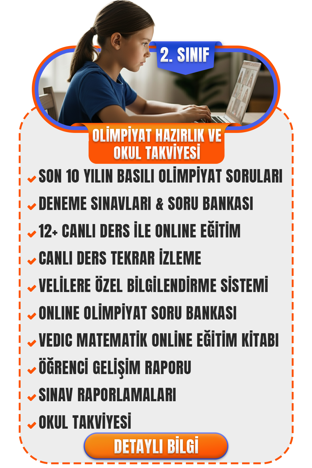2. SINIF OLİMPİYAT HAZIRLIK VE OKUL TAKVİYESİ